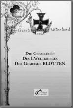 Die Gefallenen des I. Weltkrieges der Gemeinde Klotten